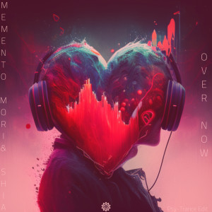 收聽Memento Mori的Over Now (Psy-Trance Edit)歌詞歌曲