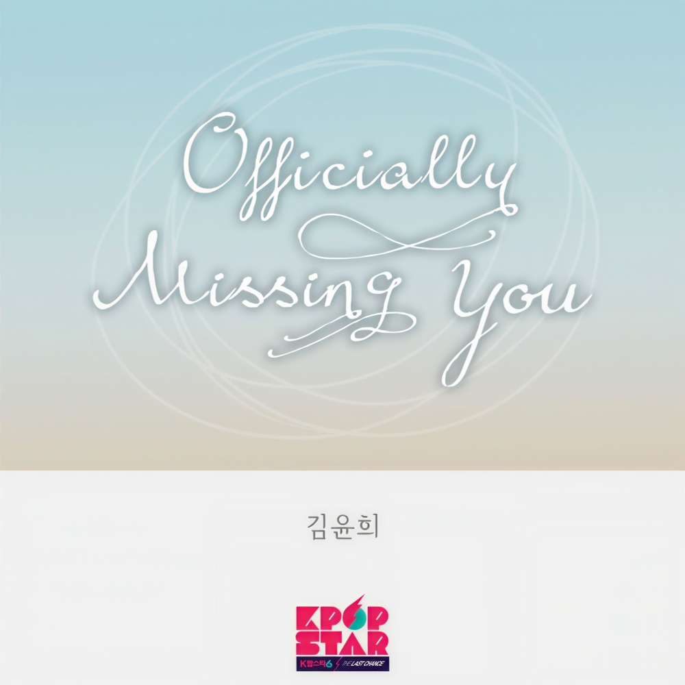 Officially Missing You
