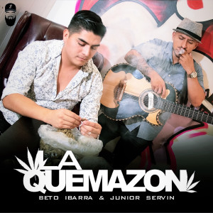 Listen to La Quemazon (Explicit) song with lyrics from Junior Servin