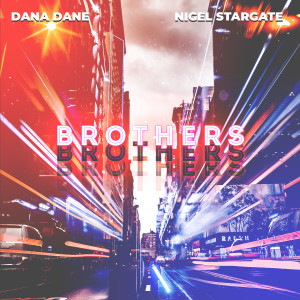 收聽Dana Dane的Brothers歌詞歌曲