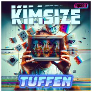 收聽KimSize的Tuffen歌詞歌曲