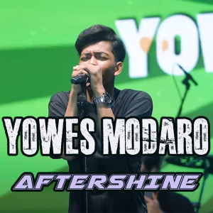Aftershine的專輯Yowes Modaro