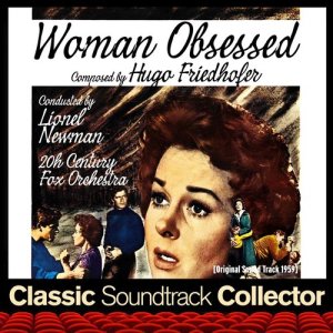 อัลบัม Woman Obsessed (Original Soundtrack) [1959] ศิลปิน Twentieth Century Fox Orchestra