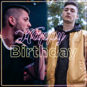 ดาวน์โหลดและฟังเพลง Happy Birthday (Explicit) พร้อมเนื้อเพลงจาก SWIT EME