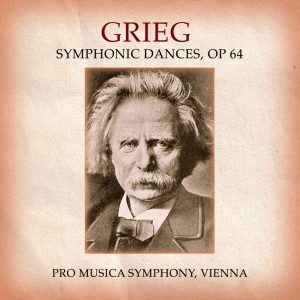 收聽Pro Musica Symphony的Symphonic Dances, Op. 64: III. Allegro giocoso歌詞歌曲