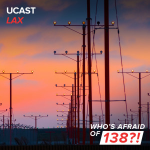 ดาวน์โหลดและฟังเพลง LAX (Original Mix) พร้อมเนื้อเพลงจาก Ucast