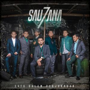 Dengarkan lagu Satu Dalam Perjuangan nyanyian Saujana dengan lirik