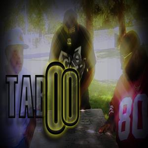 Tha Dose的专辑Taboo (feat. G-Yo, DJ Jam & Madd Felon) (Explicit)