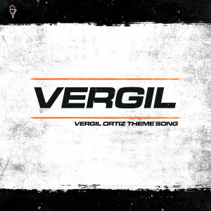 Album Vergil (Vergil Ortiz Theme Song) from Smoothvega