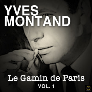 收聽Yves Montand的Clopin-Clopant歌詞歌曲