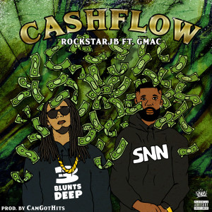 Listen to Cashflow (feat. Gmac) (Explicit) song with lyrics from Rockstar Jb