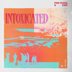 Pink Panda的专辑Intoxicated
