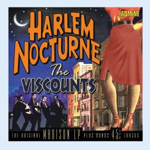 The Viscounts的專輯Harlem Nocturne