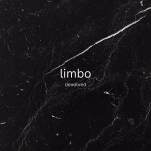 Limbo的專輯devolved