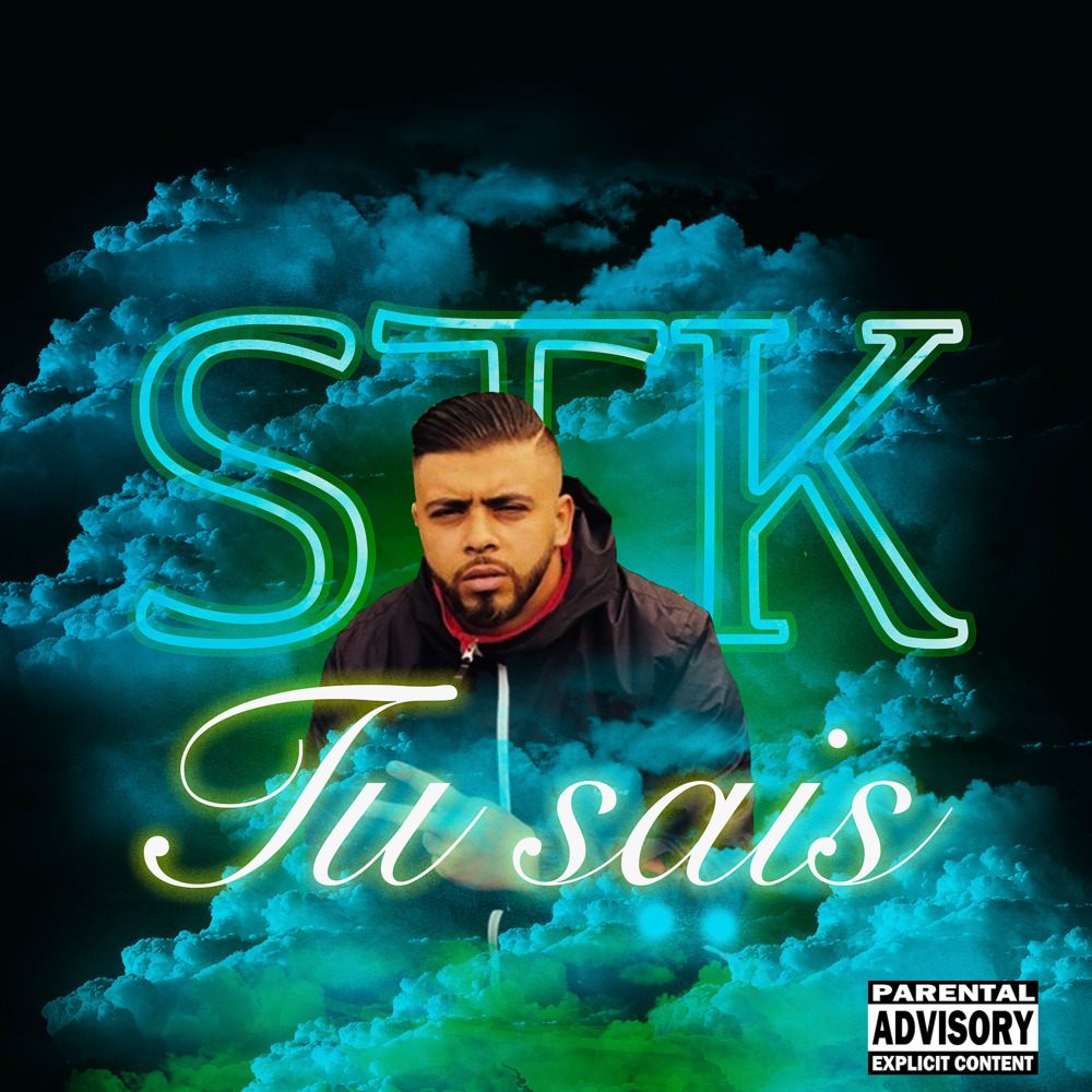 Tu sais (Explicit)