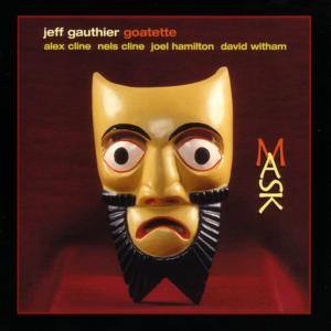 收聽Jeff Gauthier的Mask歌詞歌曲