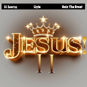 ดาวน์โหลดและฟังเพลง JESUS! II พร้อมเนื้อเพลงจาก DJ Samtop