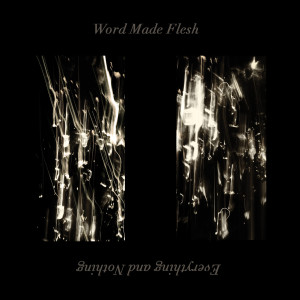 ดาวน์โหลดและฟังเพลง Between Two Points พร้อมเนื้อเพลงจาก Word Made Flesh