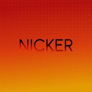 อัลบัม Nicker ศิลปิน Various Artists