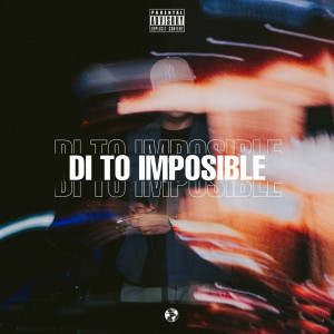Album Di 'to Imposible (Explicit) from 