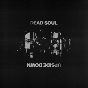 อัลบัม Upside Down ศิลปิน Dead Soul