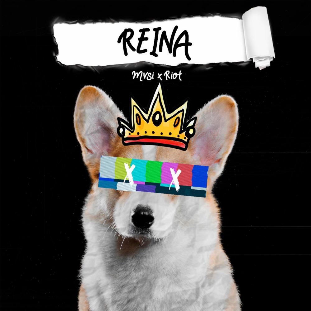 Reina (feat. Riot 6) (Explicit)