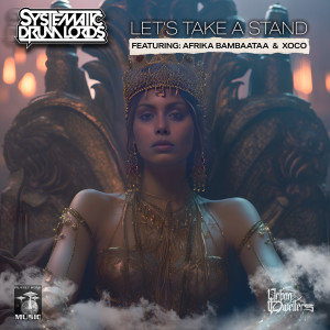 อัลบัม Let's Take a Stand ศิลปิน Systematic Drum Lords