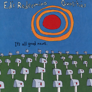 ดาวน์โหลดและฟังเพลง King Of Calypso พร้อมเนื้อเพลงจาก Ed's Redeeming Qualities