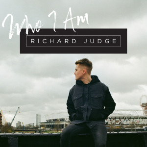 Richard Judge的專輯Who I Am