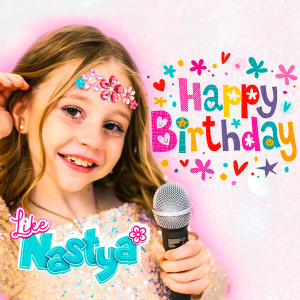 收聽Like Nastya的Happy Birthday歌詞歌曲