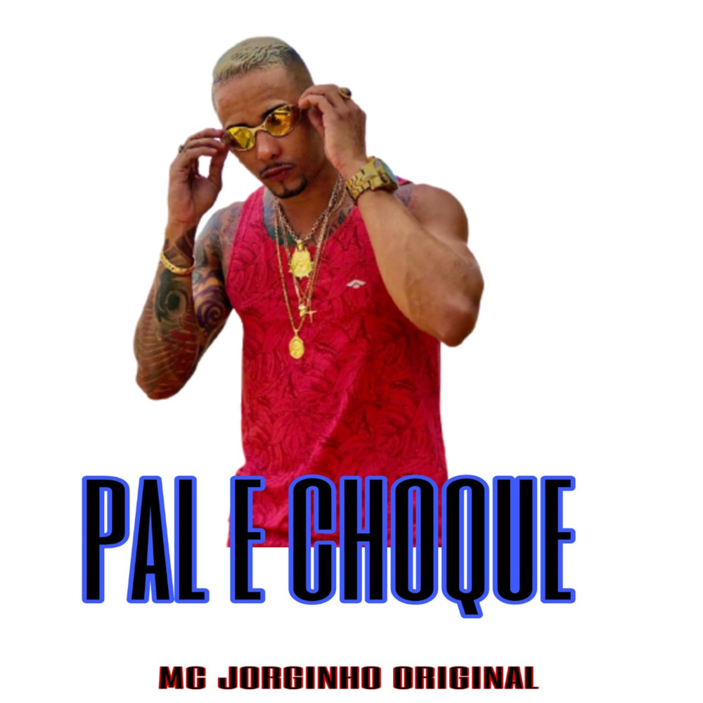 Pal E Choque
