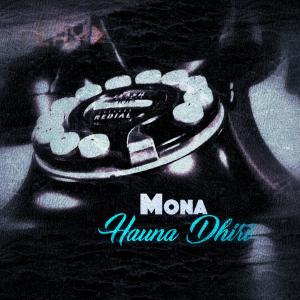 Mona的专辑Hauna Dhiri