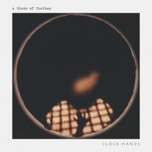 Album Clock Hands (Gwenno Remix) from A Blaze of Feather
