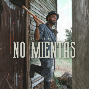 ดาวน์โหลดและฟังเพลง No Mientas พร้อมเนื้อเพลงจาก Yasmel