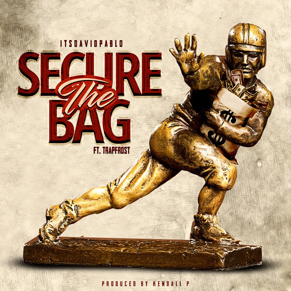 Secure the Bag (feat. Trapfrost) (Explicit)