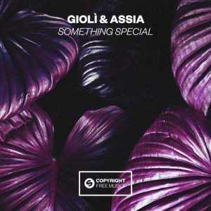 ดาวน์โหลดและฟังเพลง Something Special พร้อมเนื้อเพลงจาก Giolì & Assia