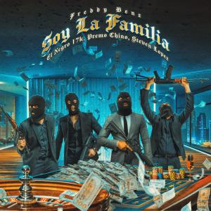 Freddy Benz的專輯Soy La Familia (feat. El Negro 17K, Premo Chino & El Steven Lopez) [Explicit]