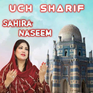Uch Sharif dari Sahira Naseem