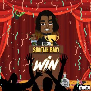 ดาวน์โหลดและฟังเพลง Win (Explicit) พร้อมเนื้อเพลงจาก Shootah Baby
