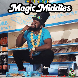 Album Magic Middles oleh Y0$#! (Yoshi)