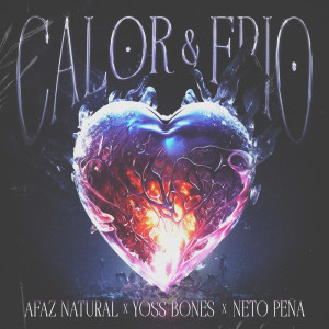 Afaz Natural的专辑Calor y Frío