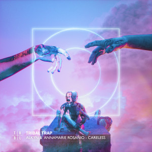 ดาวน์โหลดและฟังเพลง Careless พร้อมเนื้อเพลงจาก Alkyn