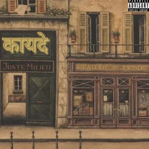 Akash Bhai的专辑Kaayde (Explicit)