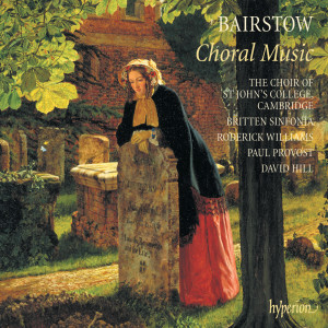 The Choir of St John’s Cambridge的專輯Bairstow: Choral Music