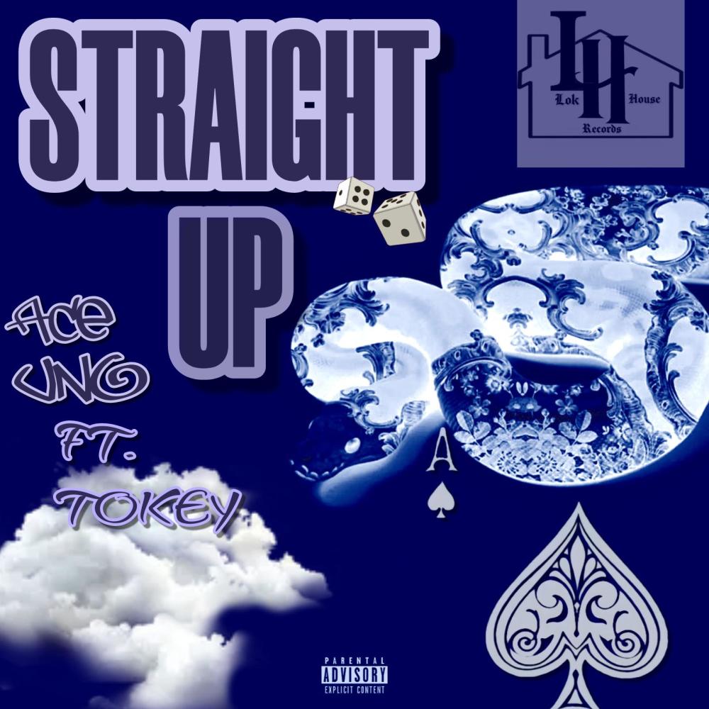 STRAIGHT UP (feat. TOKEY) (Explicit)