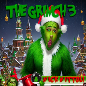 The Grinch 3 dari Nick Nittoli
