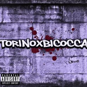 Willo的專輯TORINOxBICOCCA (Explicit)