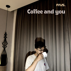 FAVS的專輯Coffee and You