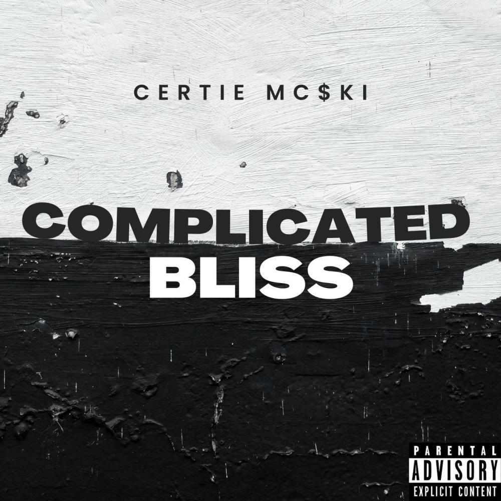Complicated Bliss (Explicit)