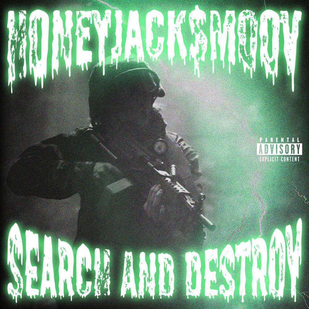 Search & Destroy (Explicit)
